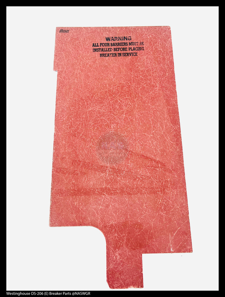 Westinghouse DS-206 (E) Breaker Removable Insulating Barriers Outer - P/N: 349A578H01