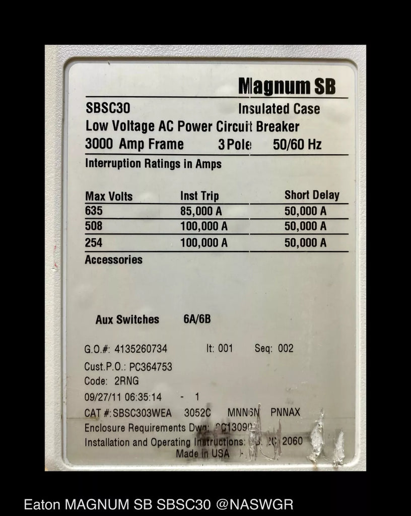 Eaton Magnum SB SBSC30 Circuit Breaker (M/O,D/O) 3000 Amp — North