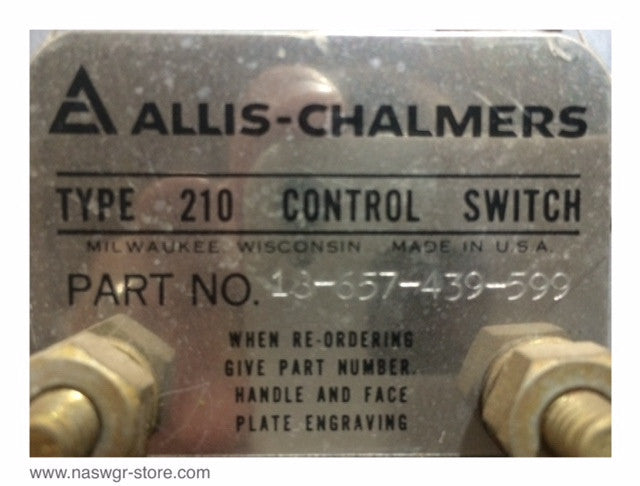 18-657-439-599 ~ Allis Chalmers 18-657-439-599 Amp Meter Control Switch ~ Type 210