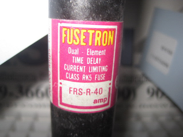 FRS-R-40 , Bussman Fusetron Fuse , 40 Amp , 600 Volt , PN: FRS-R-40