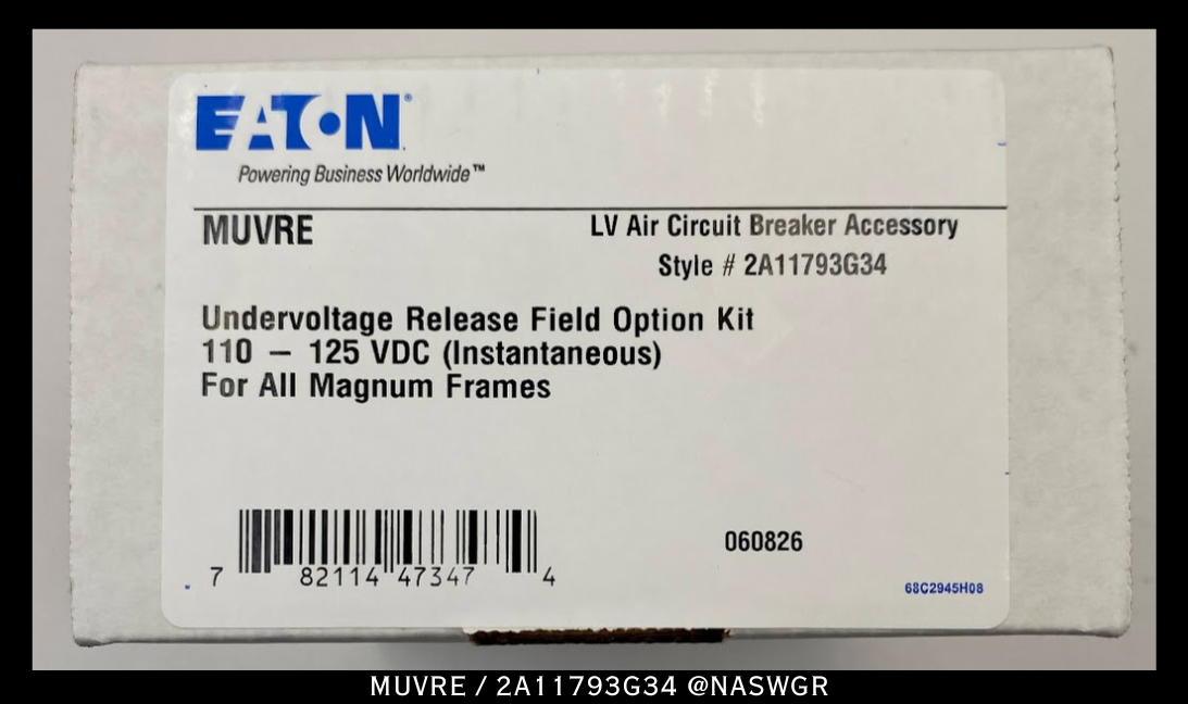 Eaton Magnum MUVRE / 2A11793G34 Undervoltage Device - 110/125vDC - Unused