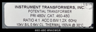 Instrument Transformer Inc. 460-480 Potential Transformer Ratio: 4:1/ 480V