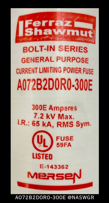 Ferraz Shawmut Amp-Trap A072B2D0R0-300E Current Limiting Fuse - 300E - Unused