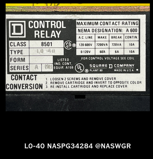 L0-40 ~ 	SQUARE D L0-40 TYPE L CONTROL RELAY