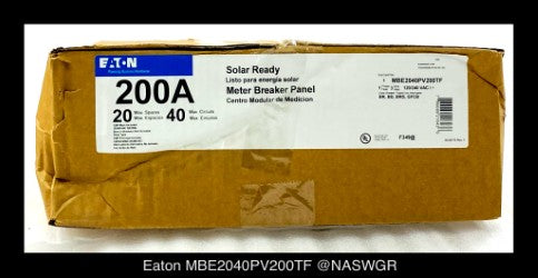 Eaton MBE2040PV200TF Solar Power Meter Breaker - 200A/240v/N3R - Unused