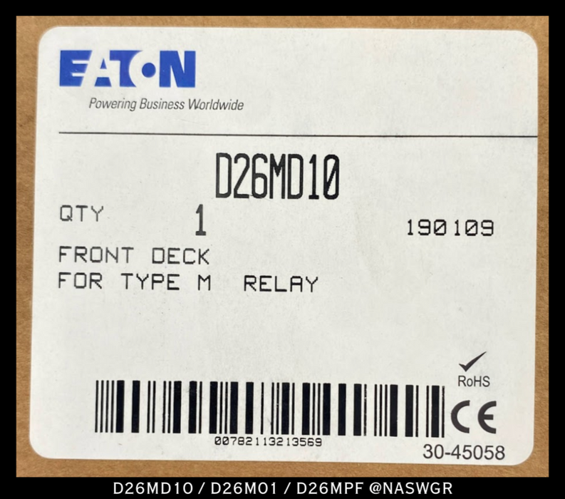 Eaton D26MD10 / D26M01 / D26MPF TYPE M RELAY FRONT DECK ACCESSORY - 10A/600V - Unused