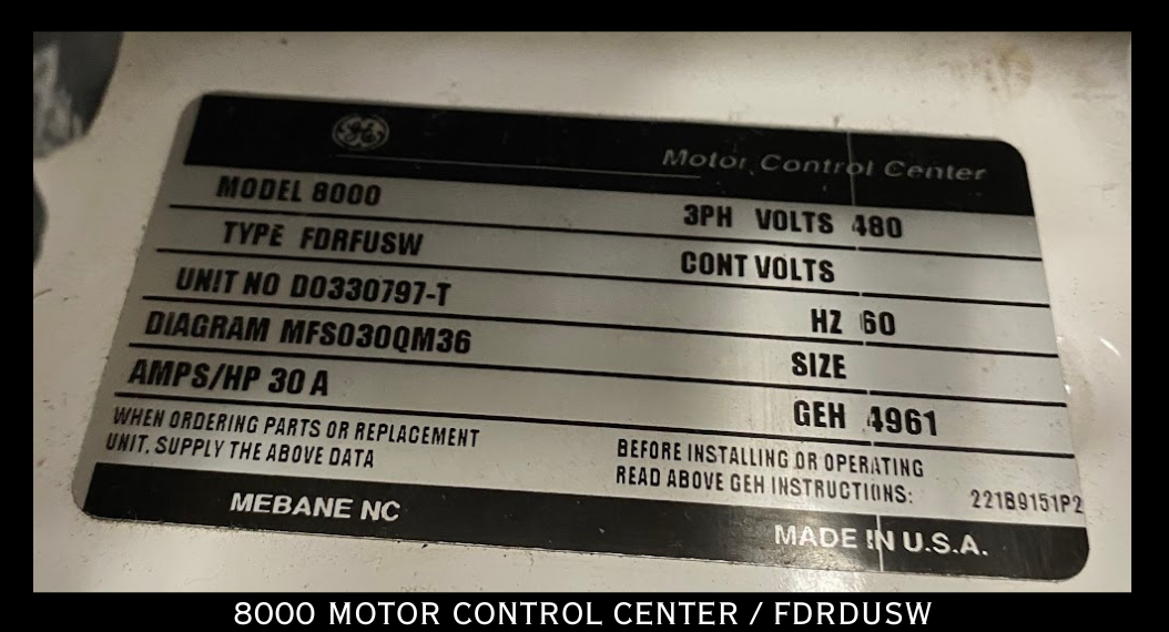 General Electric Model 8000 Motor Control Center Type FDRFUSW