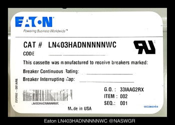 Eaton LN403HADNNNNNWC Magnum Universal Cassette - 1600-4000 Amp - Unused