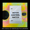 Allis-Chalmers LA-1600A Breaker Motor Switch Label- P/N: 18-657-784-003