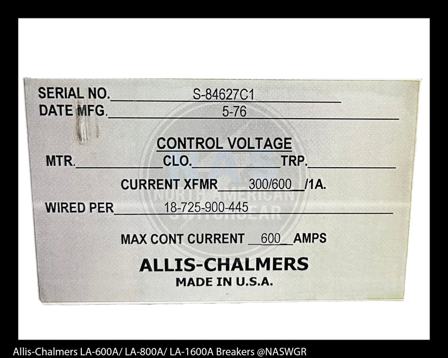 Allis-Chalmers LA-600A Air Circuit Breaker Manually Operated