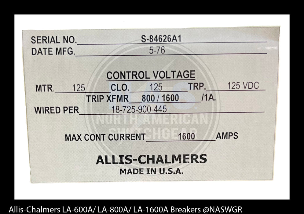 Allis-Chalmers LA-1600A Air Circuit Breaker Electrically Operated