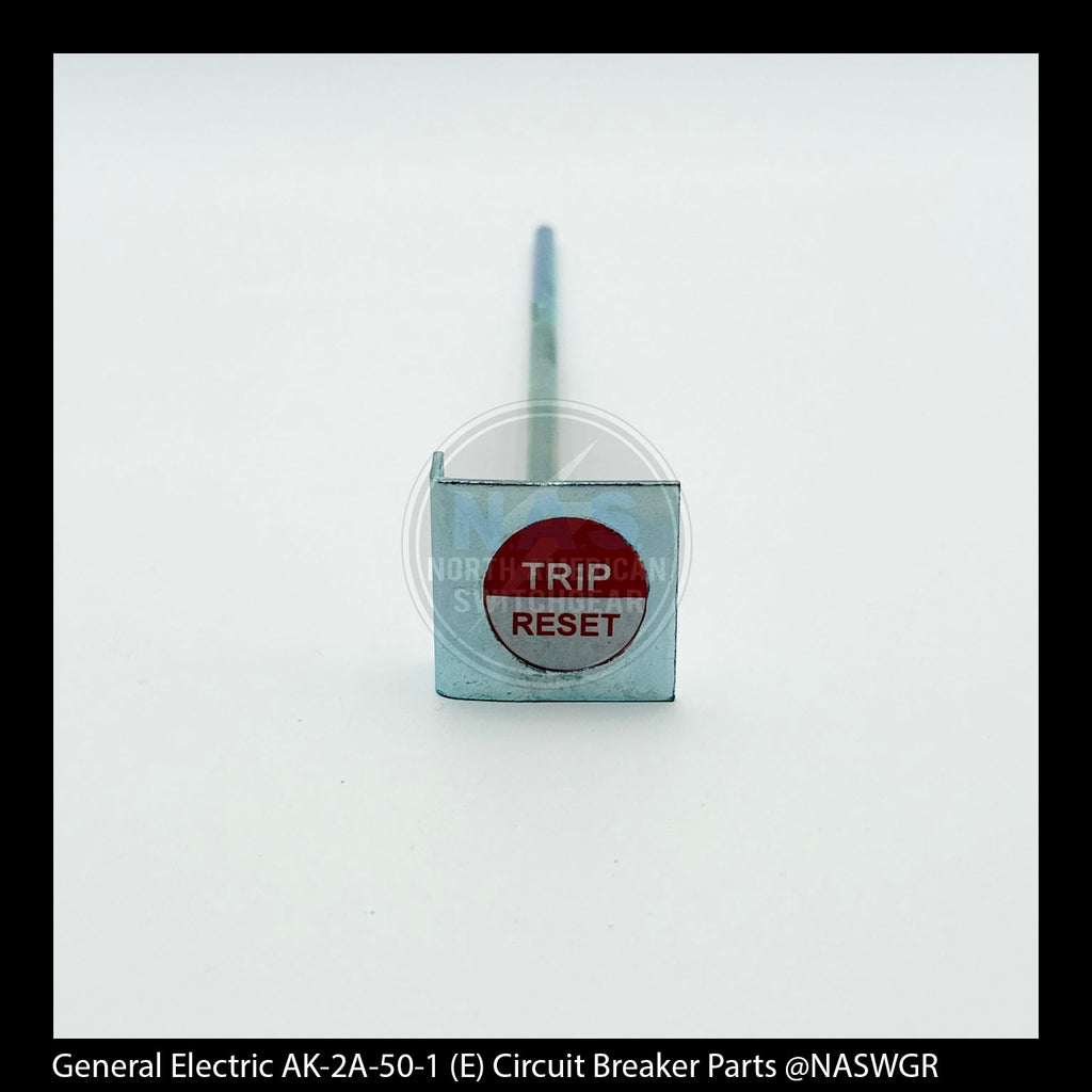 General Electric AK-2A-50-1 Circuit Breaker (E) Breaker Trip Button and Rod Assembly - P/N: 411A904G5