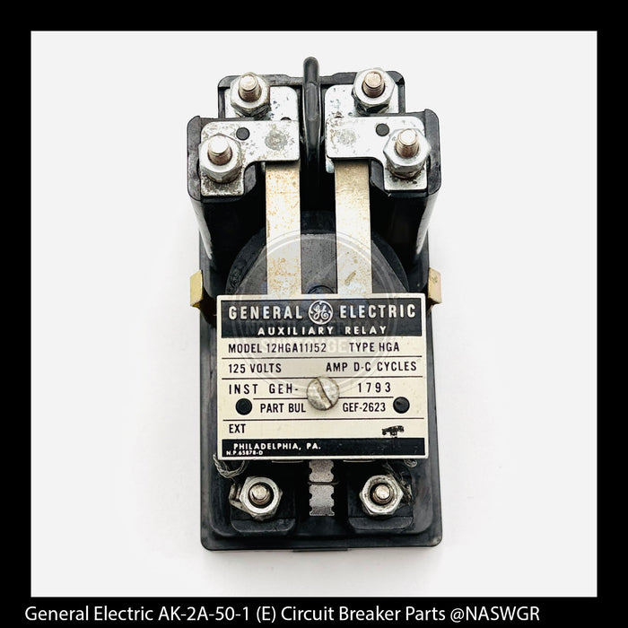 General Electric AK-2A-50-1 Circuit Breaker (E) Breaker Closing Relay (X)- Standard - P/N: 12HGA11H52