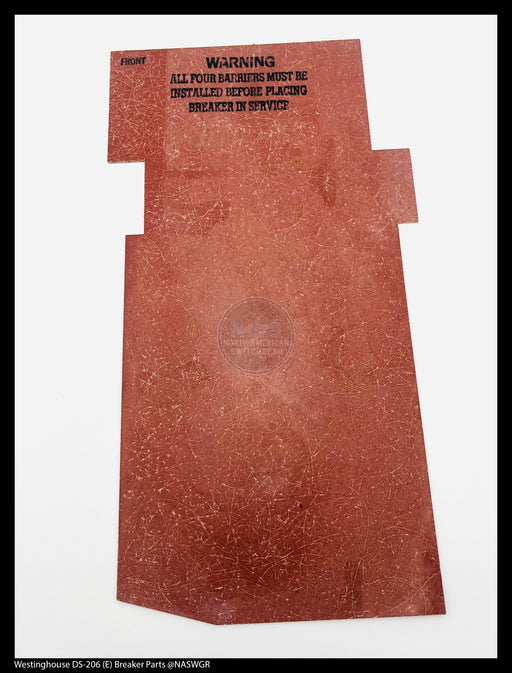Westinghouse DS-206 (E) Breaker Removable Insulating Barriers Inner - P/N: 788A586H01