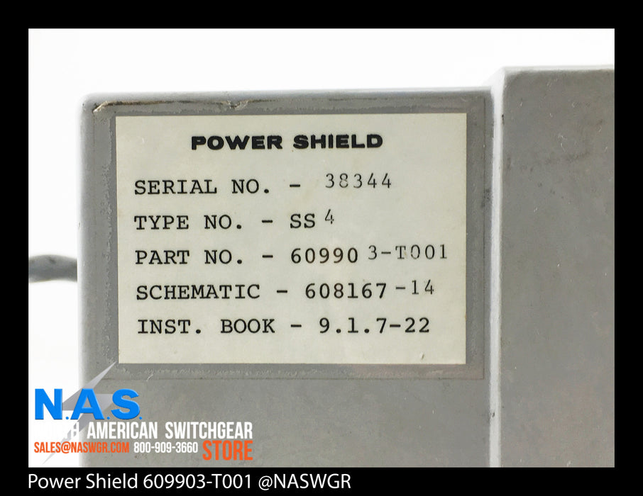 Power Shield Type SS4 ~ 609903-T001