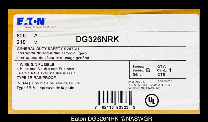 Eaton DG326NRK General Duty Safety Switch - 600A/240V/3P/N3R - Unused