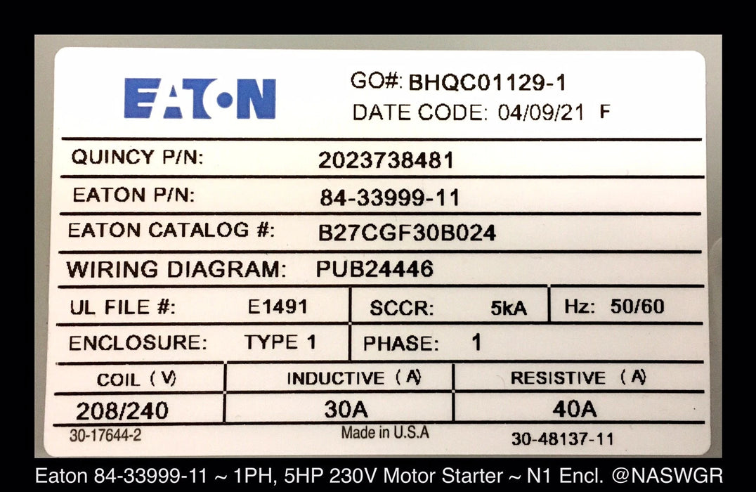 Eaton 84-33999-11 Enclosed Starter 5HP 40A 1Ø 208-230v coil - Factory Surplus