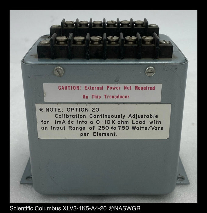 Scientific Columbus XLV3-1K5-A4-20 Process Control Var Transducer 5A 120V