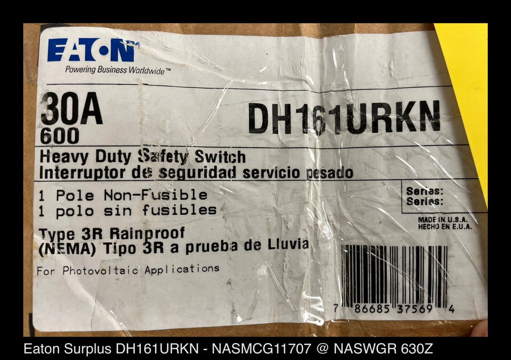 Eaton DH161URKN Solar Disconnect Switch - 30A/600V/1P/N3R - Unused