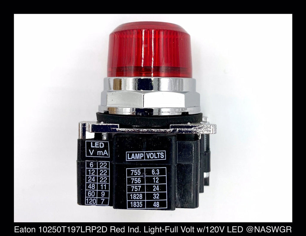 Eaton 10250T197LRP2D Red Indicating Light Full Voltage - New Surplus ...