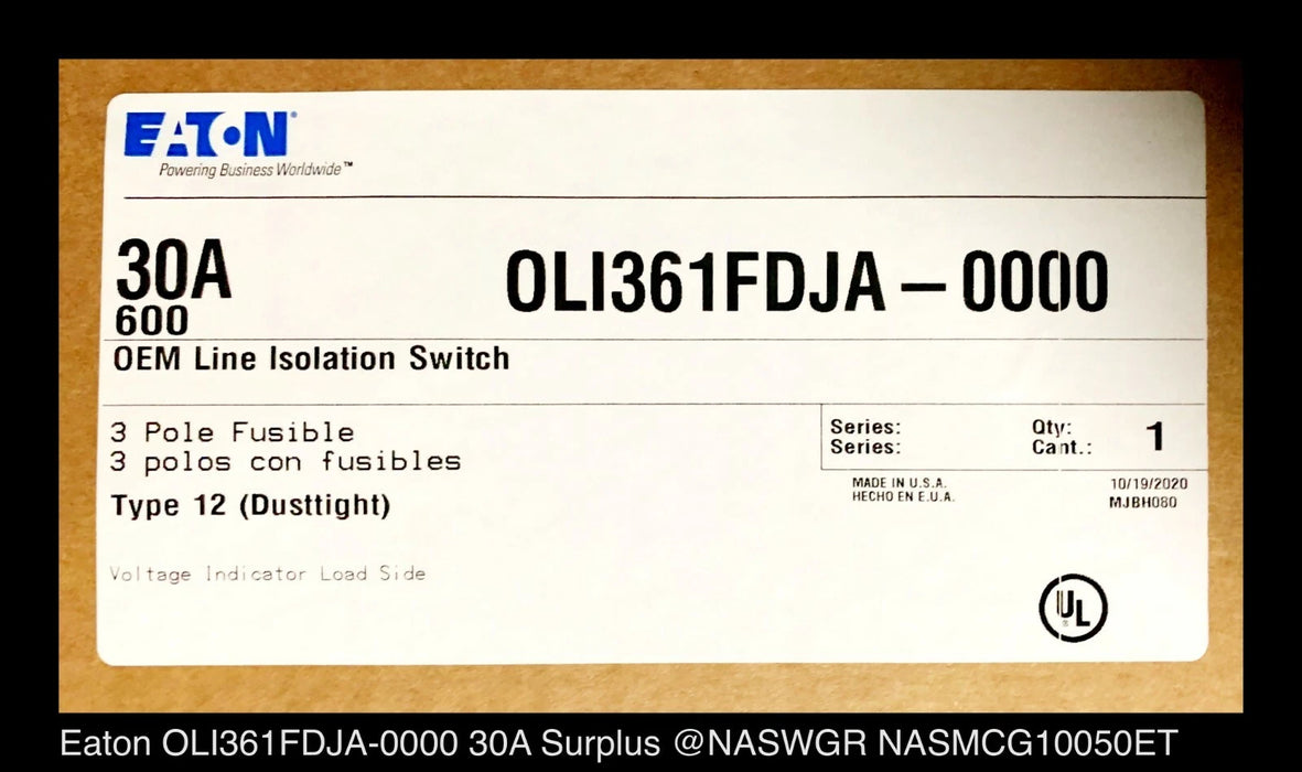 Eaton OLI361FDJA-0000 Heavy Duty Safety Switch - 30A/600V/3P3W/N12 - Unused