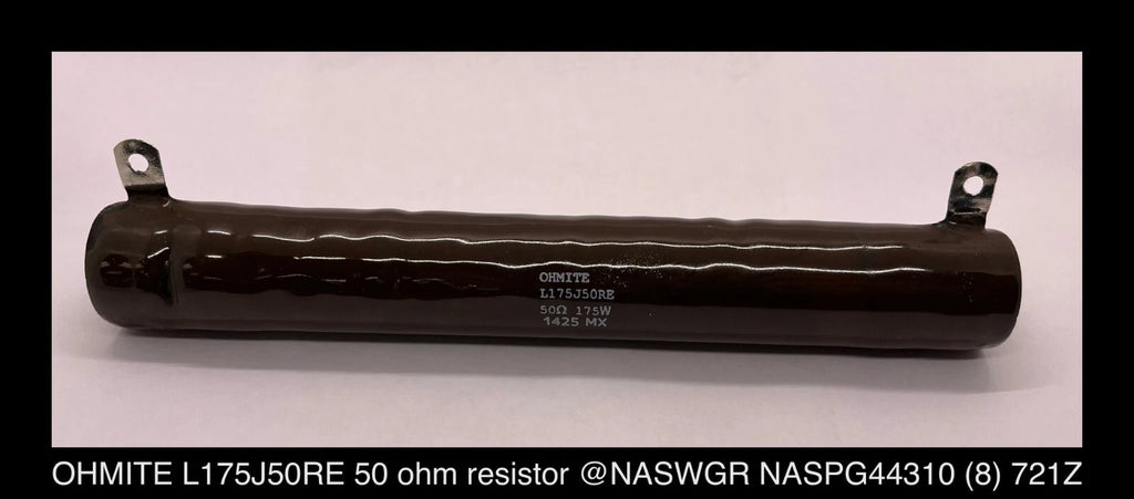 OHMITE L175J5ORE 50-OHM Resistor Surplus - Unused Surplus
