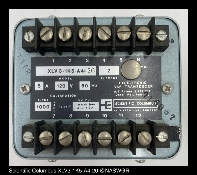 Scientific Columbus XLV3-1K5-A4-20 Process Control Var Transducer 5A 120V