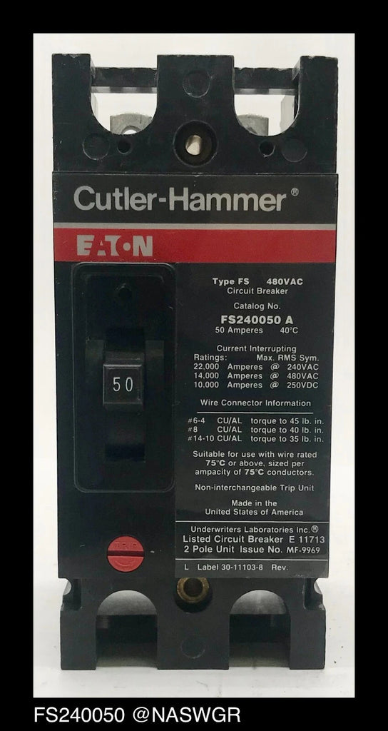 Cutler Hammer FS240050A Molded Case Circuit Breaker - 50 Amp-Tested/1Yr Warranty