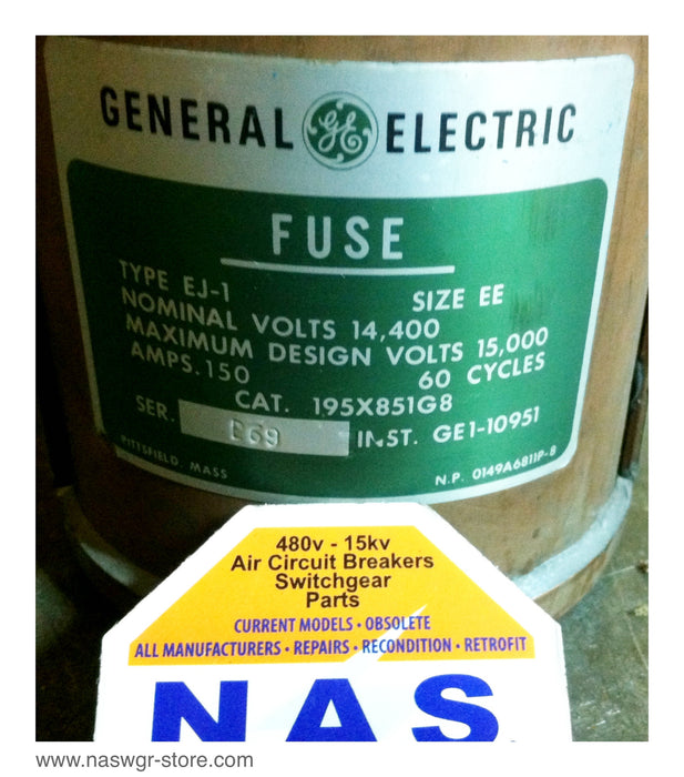195X851G8 ~ GE Type 195X851G8 EJ-1 Fuse Size EE