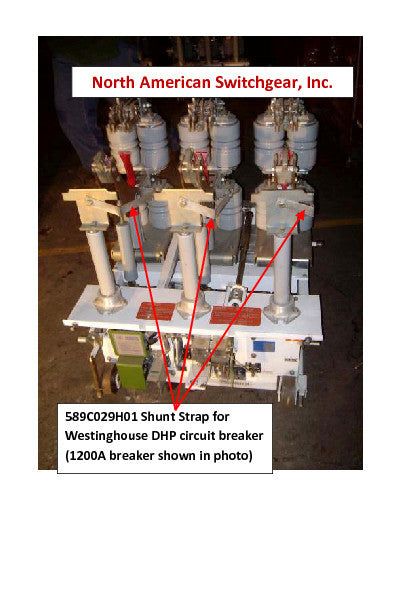 589C029H01 Shunt Strap for Westinghouse DHP circuit breaker
