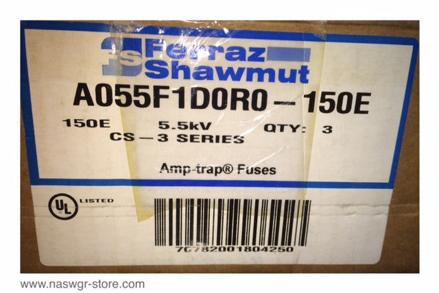 A055F1D0R0 , Ferraz Shawmut A055F1D0R0 Fuse , 150E , 5.5Kv , Unused Surplus in Box