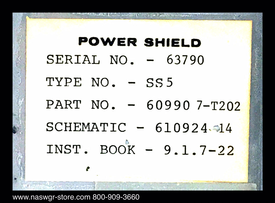 Power Shield Type SS5 ~ 609902-T502
