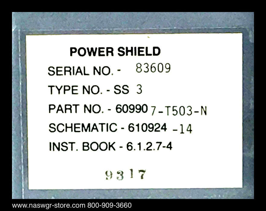 Power Shield Type SS3 ~ 609907-T503-N