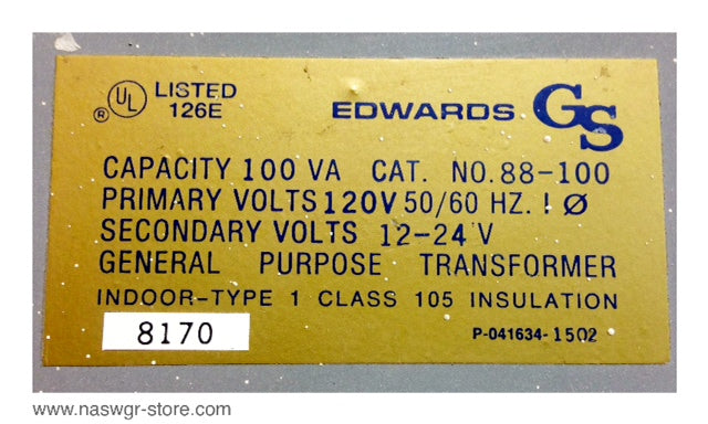 88-100 , Edwards 88-100 General Purpose Transformer , Capacity: 100VA , Primary Volts: 120V 50/60 Hz. , Secondary Volts: 12-24V , Indoor Type 1 Class 105 , 8170 , PN: 88-100