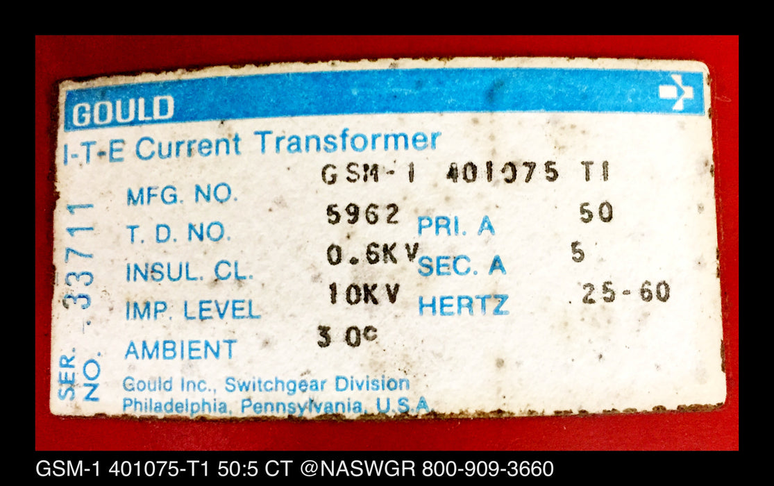 401075-T1 ~ Gould ITE GSM-1 401075-T1 50:5 Zero Sequence Current Transformer
