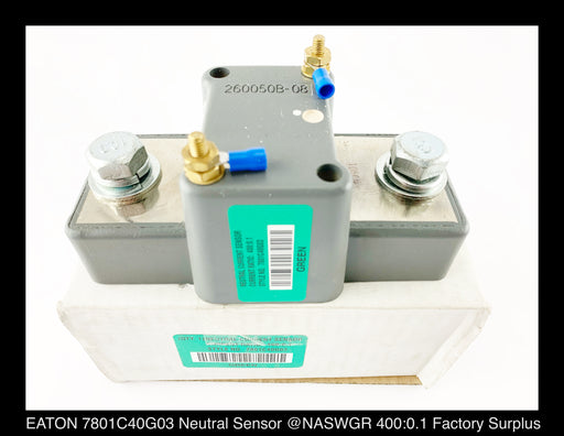 EATON 7801C40G03 Neutral Current Sensor ~ 400 Amp - Unused Surplus