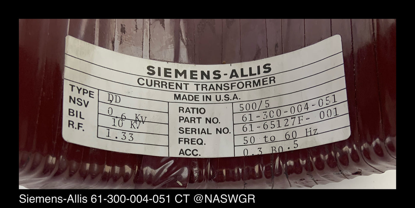 Siemens-Allis 61-300-004-051 Current Transformer ~ 500:5