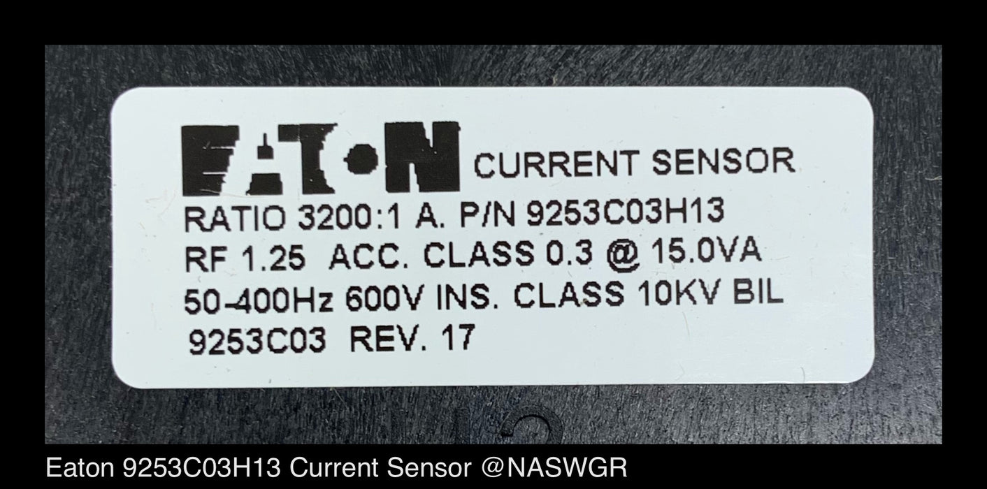 Eaton 9253C03H13 Neutral Current Sensor - 3200:1 Amp - Unused — North ...