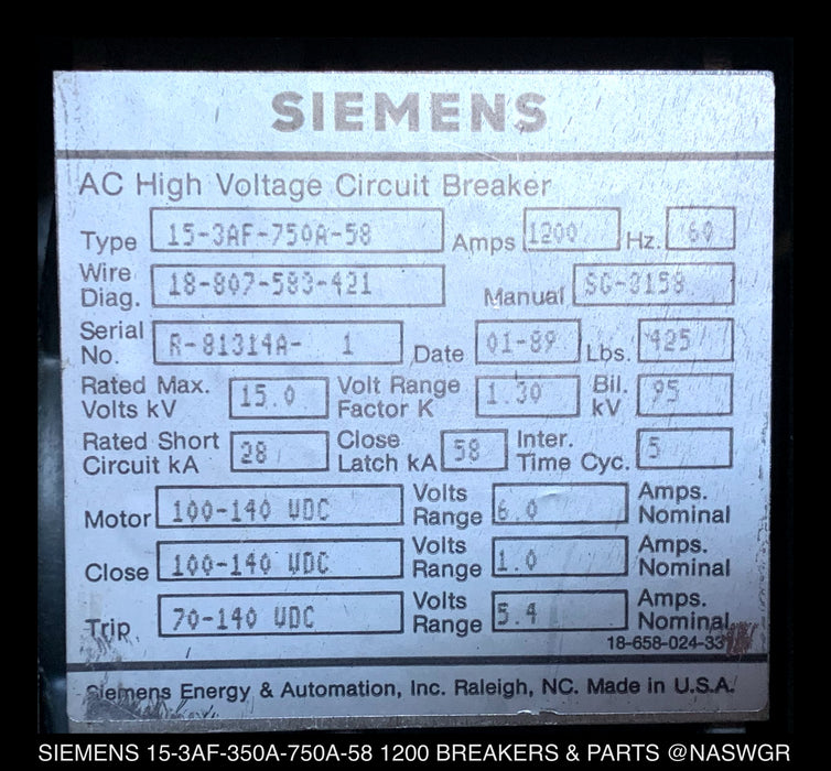 Siemens 15-3AF-750A-58 AC High Voltage Circuit Breaker 1200 AMP