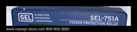 Schweitzer Engineering Laboratories SEL-751A Feeder Protection Relay - 751A01H1H0X72851310