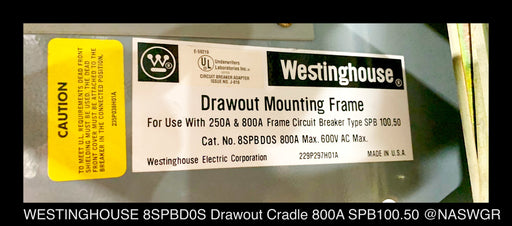 Westinghouse 8SPBD0S Draw Out Mounting Cradle