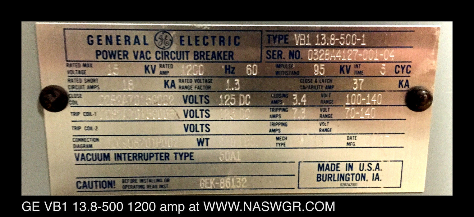 VB1 13.8-500 ~ GE VB1 13.8-500-1 Circuit Breaker 1200 Amp ~ 50A1