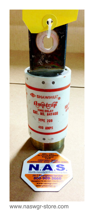 A4Y400 , Shawmut Amp-Trap A4Y400 Time Delay Fuse , Type: 209 , 400 Amps , PN: A4Y400