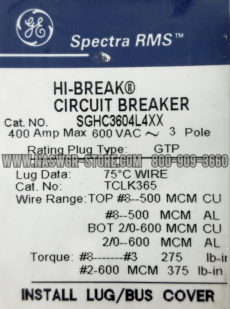 GE # SGHC3604L3XX - BREAKER 200A 3P 600V G.E. - Used - TESTED
