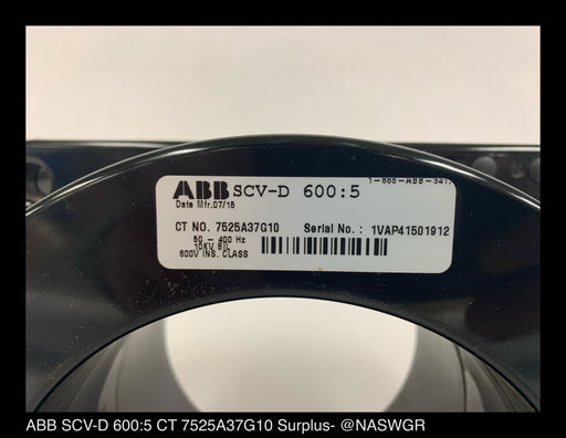 7525A37G10 ~ ABB SCV-D Current Transformer 7525A37G10 600:5 Ratio ~ Surplus