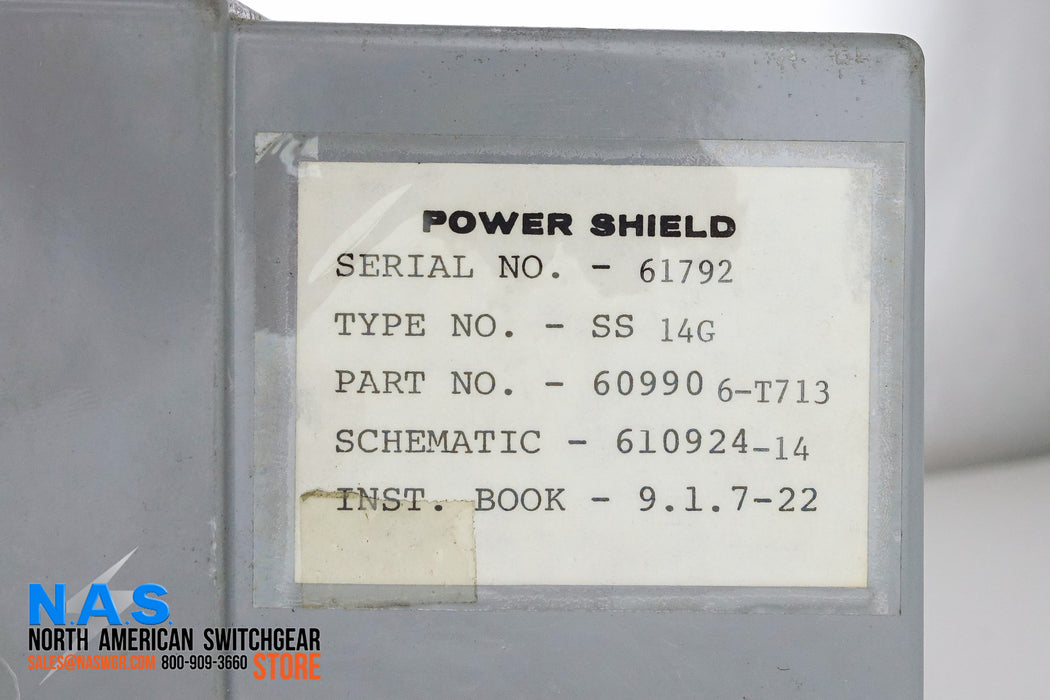 Power Shield Type SS14G ~ 609906-T713