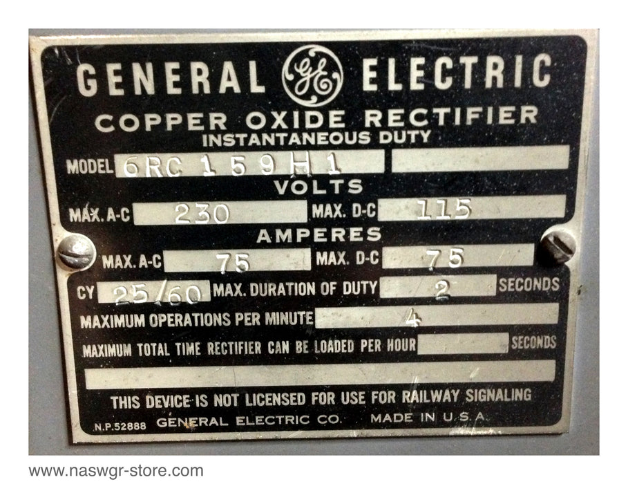 6RC159H1 , GE Copper Oxide Rectifier , Instantaneous Duty , Volts Max. AC 230  Max. DC 115 ,  Amperes Max. AC 75 Max DC 75 , 25/60 cycle , PN: 6RC159H1