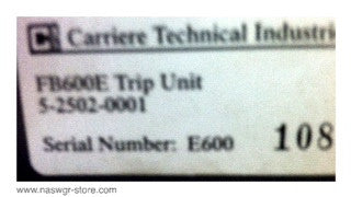 FB600E ~ Carriere Technical Industries RMS Trip Unit for HL-50 Circuit Breaker ~ 5-2502-0001
