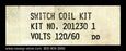 2012301 ~ Asco 2012301 Switch Coil Kit ~ Unused Surplus